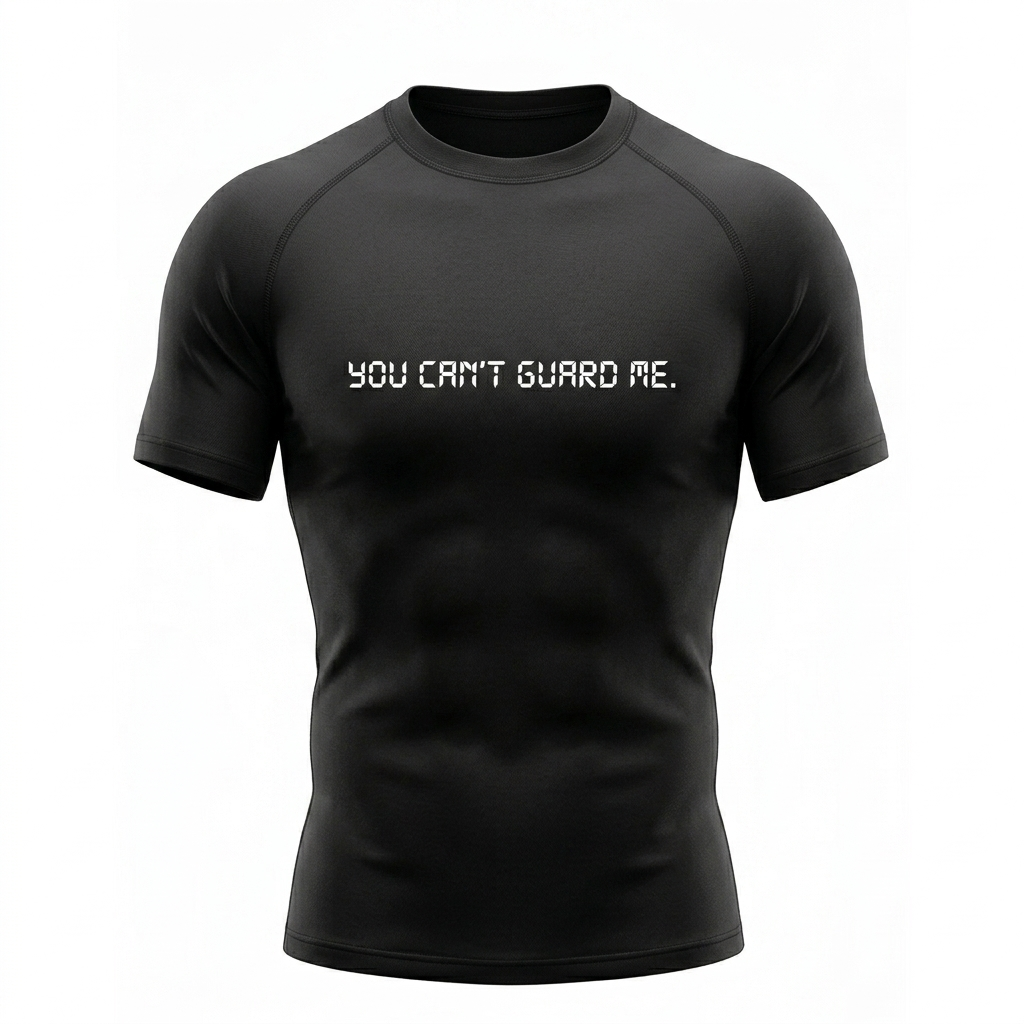 ''YOU CAN'T GUARD ME'' COMPRESSION SHIRT