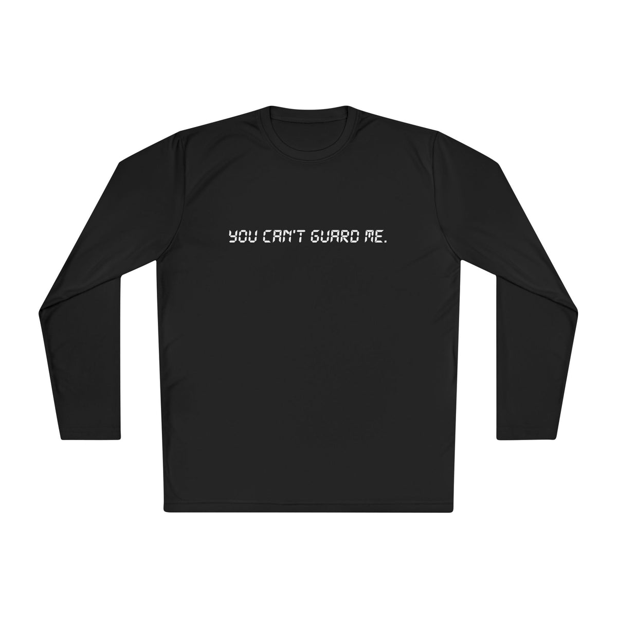 HOOP SESSION- ''YOU CAN’T GUARD ME'' COMPRESSION LONG SLEEVE